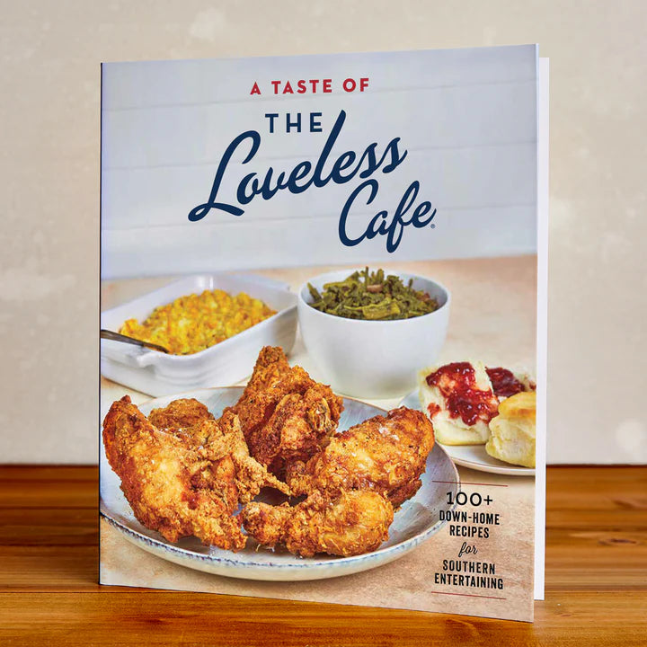 A Taste Of The Loveless Cafe Cookbook