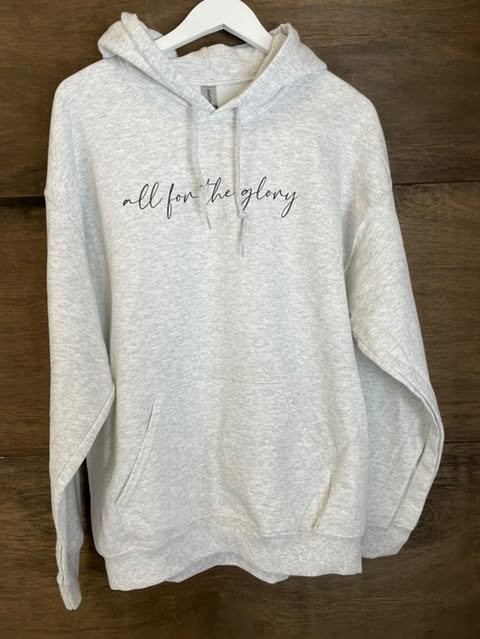 "All For The Glory" Hoodie