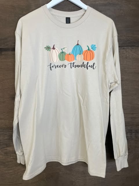 "Forever Thankful" Long Sleeve