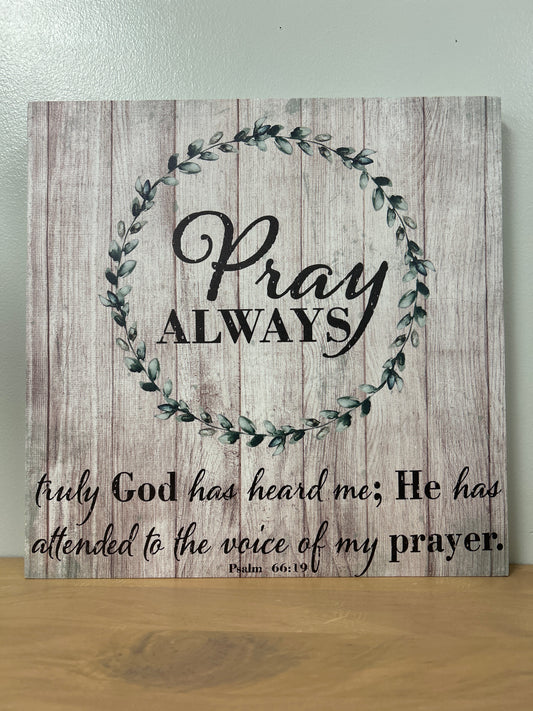 PRAY ALWAYS CANVAS WALL ART