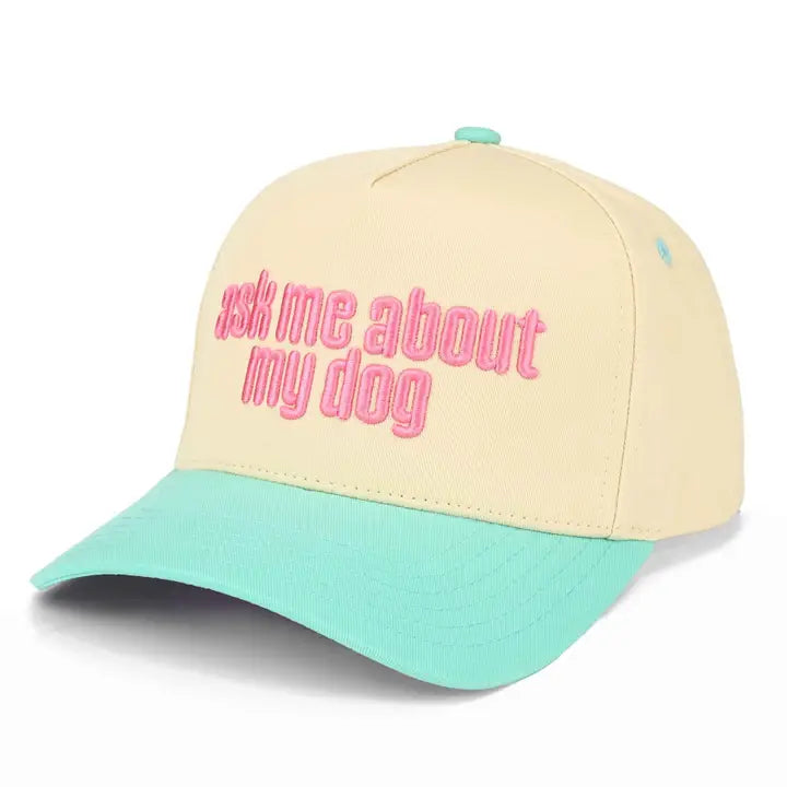 Ask Me About My Dog Trucker Hat