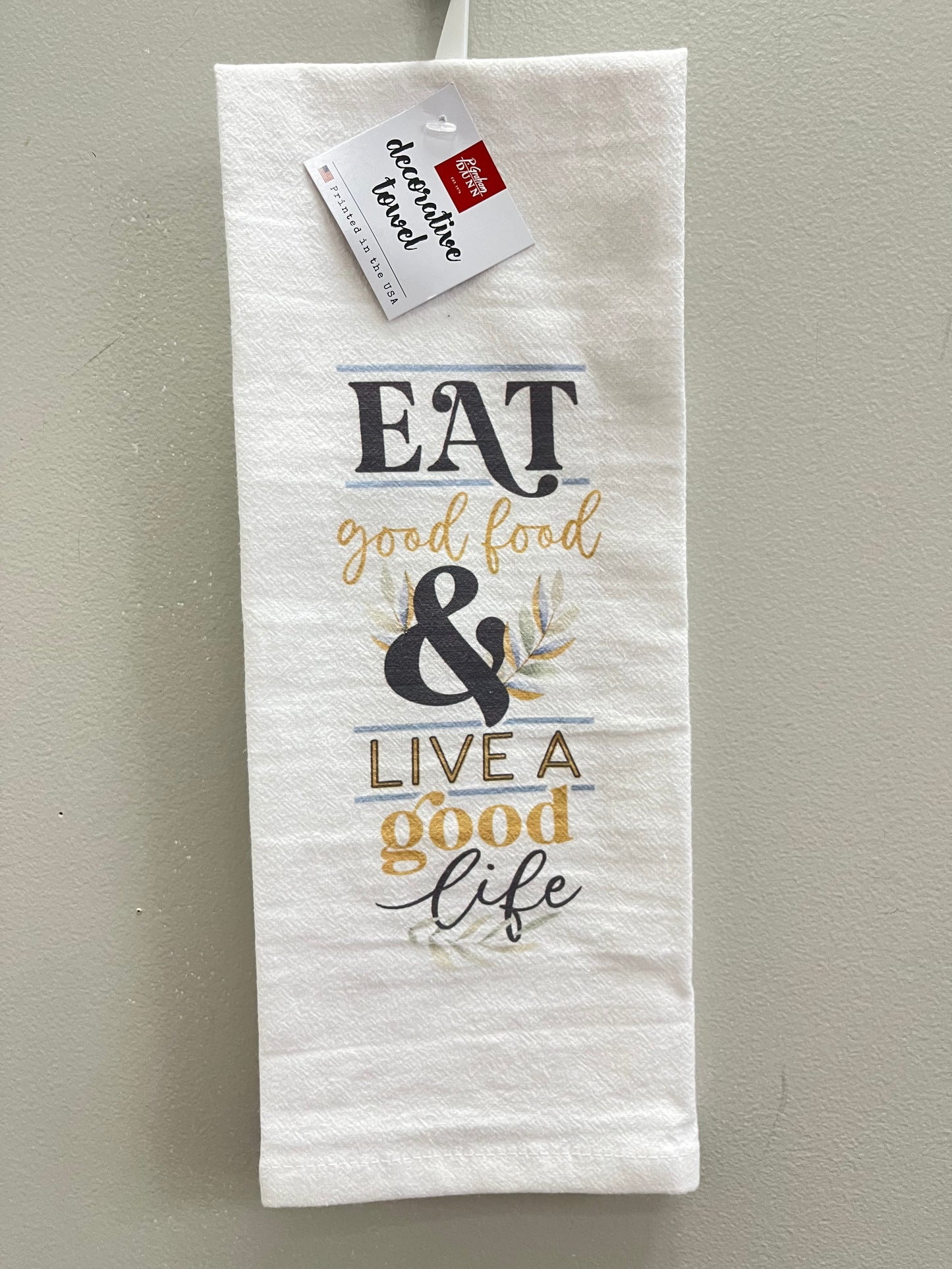 Tea Towels with a Message