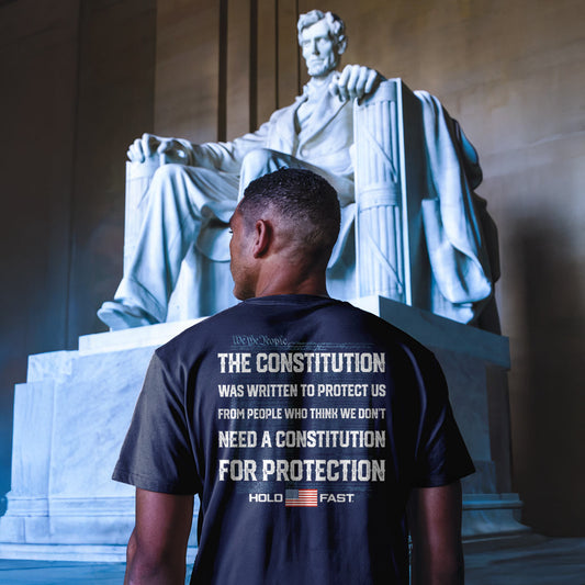 Hold Fast Adult T - Constitution Protection