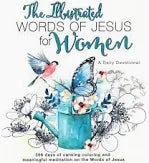 The Illustrated Words of Jesus for Women Devotional